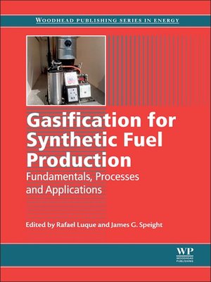 cover image of Gasification for Synthetic Fuel Production